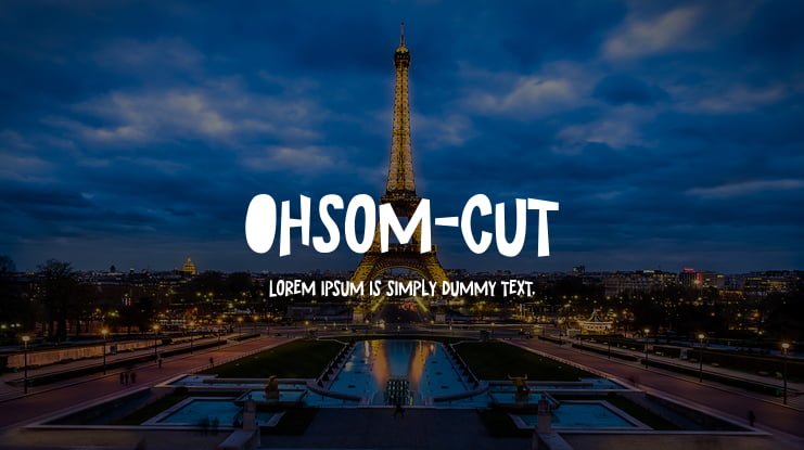 Ohsom-Cut Font
