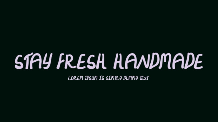 Stay Fresh Handmade Font
