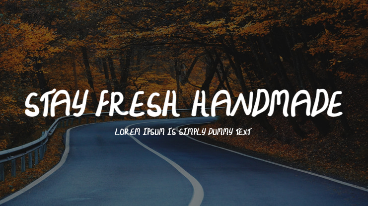 Stay Fresh Handmade Font