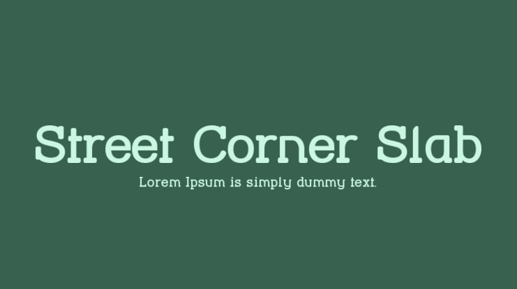 Street Corner Slab Font Family