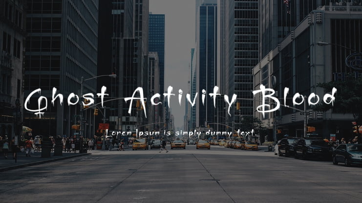 Ghost Activity Blood Font