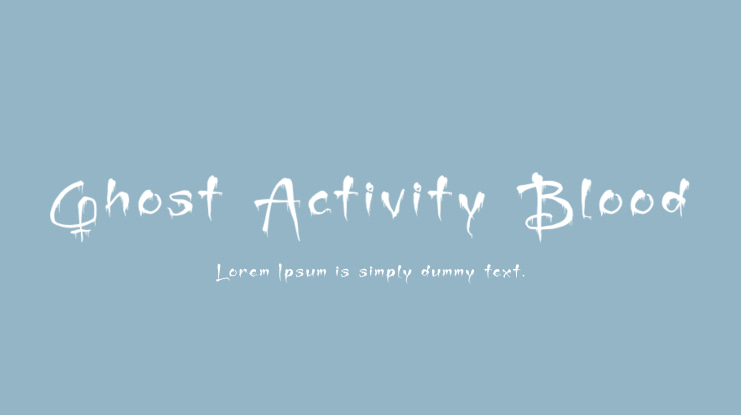 Ghost Activity Blood Font