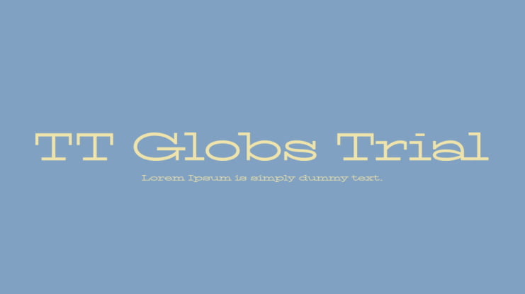 TT Globs Trial Font Family