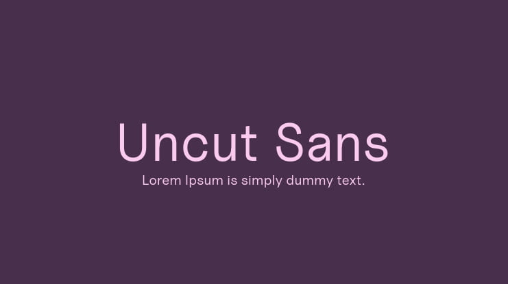 Uncut Sans Font Family