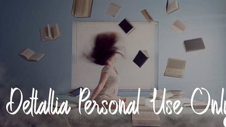 Dettallia Personal Use Only Font