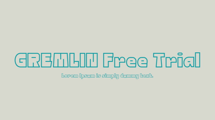 GREMLIN Free Trial Font
