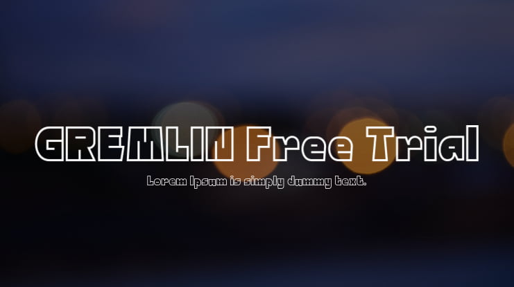 GREMLIN Free Trial Font