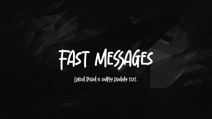 Fast Messages Font