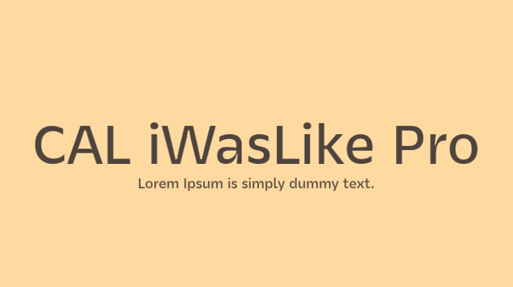 CAL iWasLike Pro Font