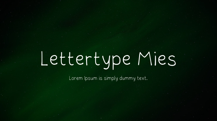 Lettertype Mies Font
