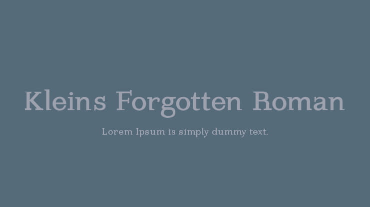 Kleins Forgotten Roman Font