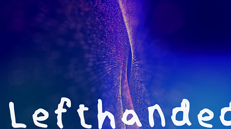 Lefthanded Font Family