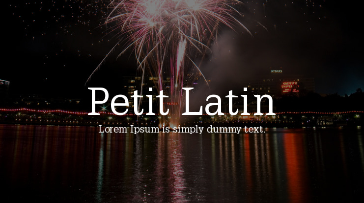 Petit Latin Font