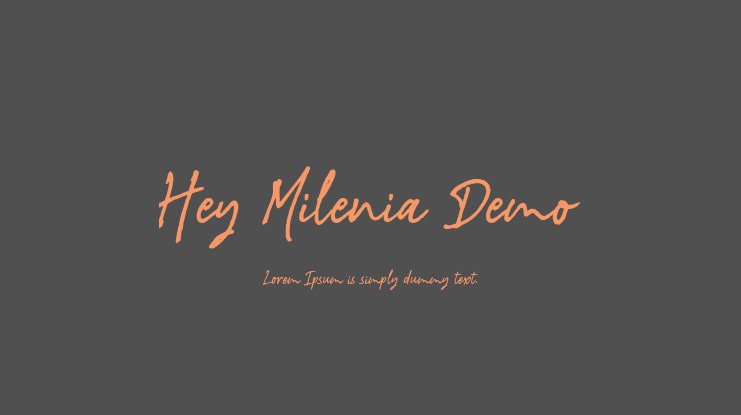 Hey Milenia Demo Font