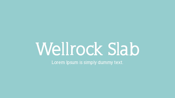 Wellrock Slab Font Family