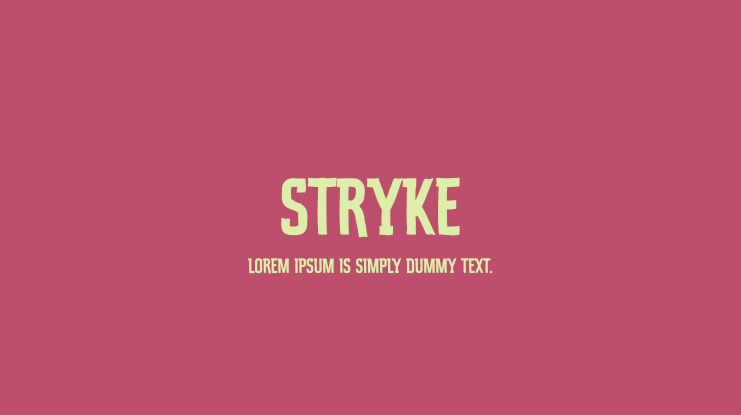 Stryke Font