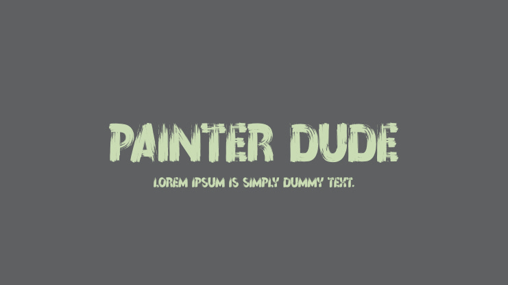 Painter Dude Font