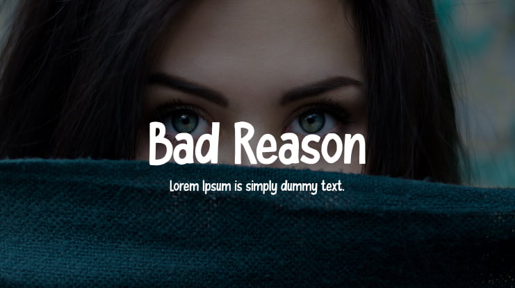 Bad Reason Font