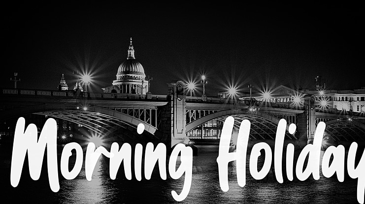 Morning Holiday Font