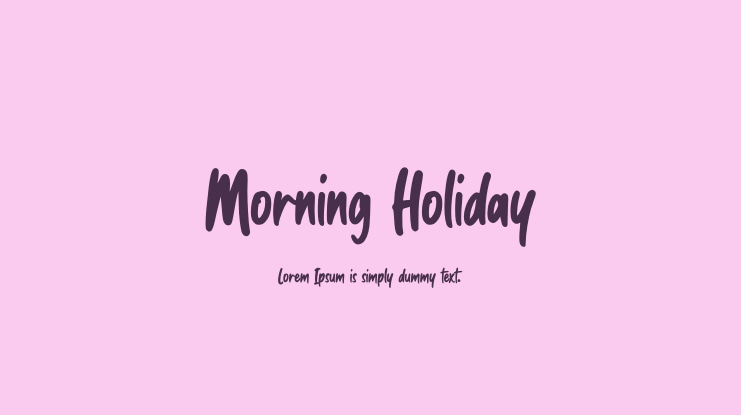 Morning Holiday Font