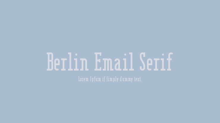 Berlin Email Serif Font Family