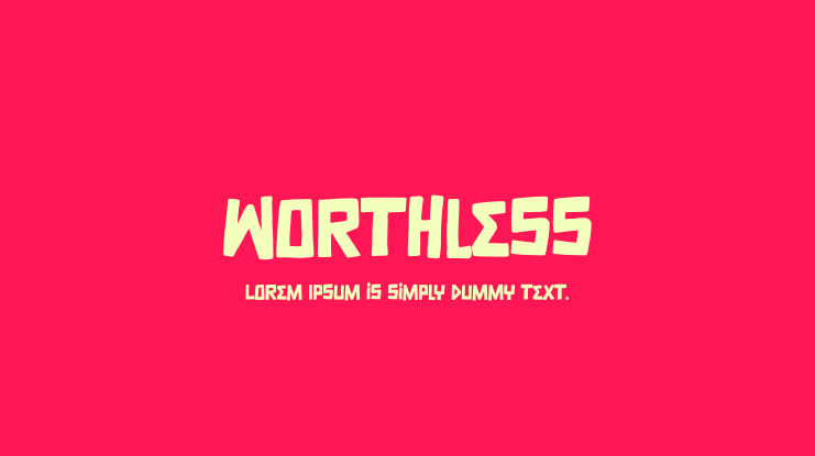 Worthless Font