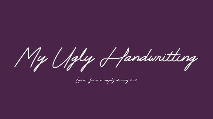 My Ugly Handwritting Font