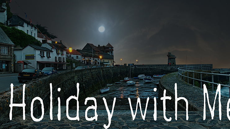 Holiday with Me Font