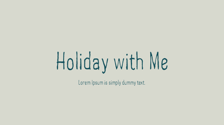 Holiday with Me Font