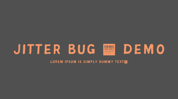 Jitter Bug - Demo Font