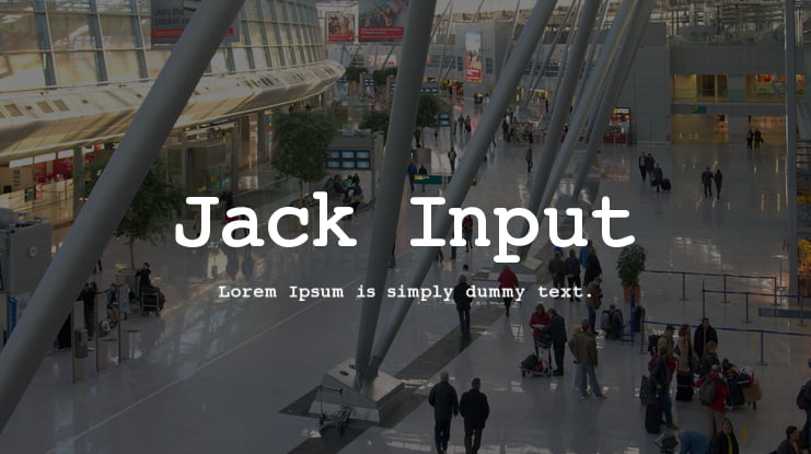 Jack Input Font