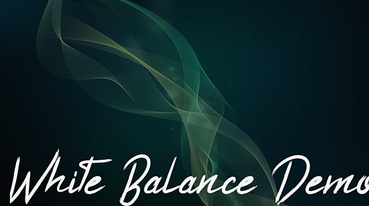 White Balance Demo Font