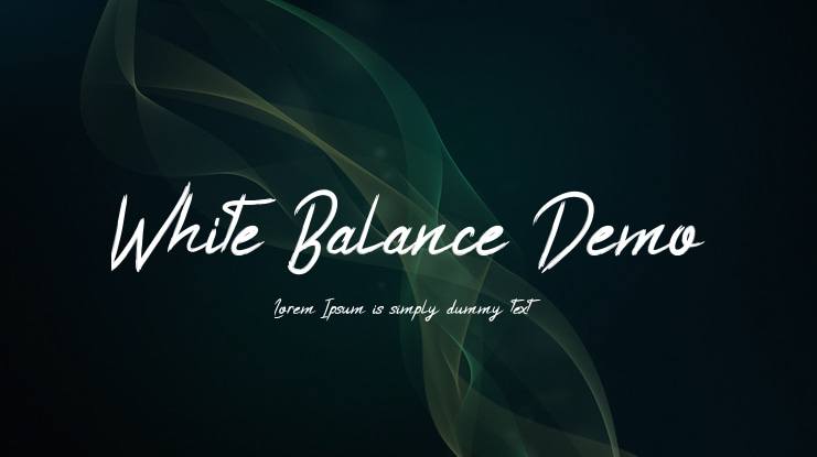 White Balance Demo Font
