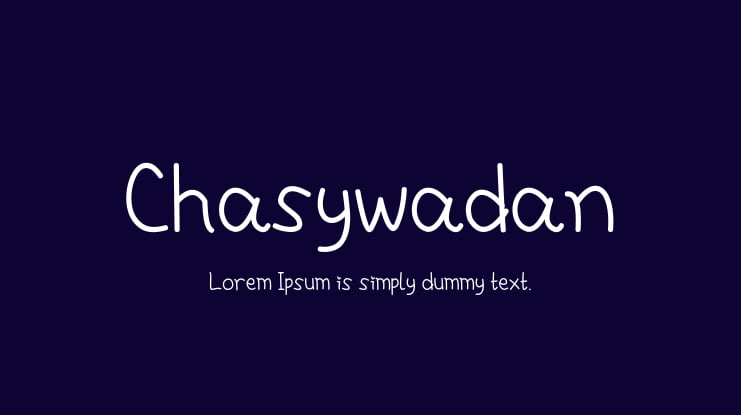 Chasywadan Font