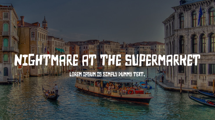 Nightmare at the Supermarket Font