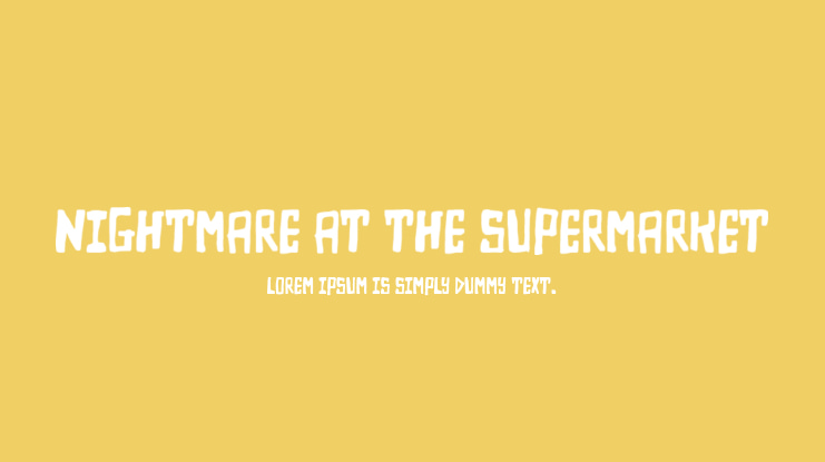 Nightmare at the Supermarket Font