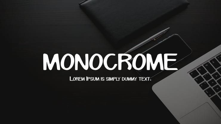 MONOCROME Font
