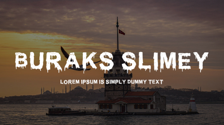 Buraks Slimey Font