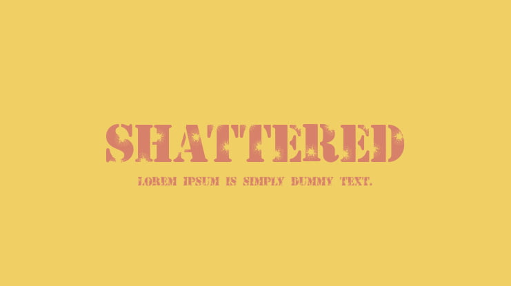 Shattered Font