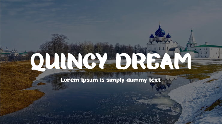QUINCY DREAM Font