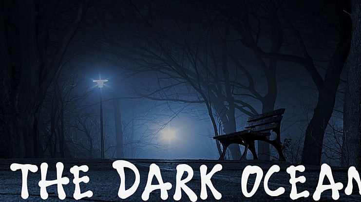 THE DARK OCEAN Font