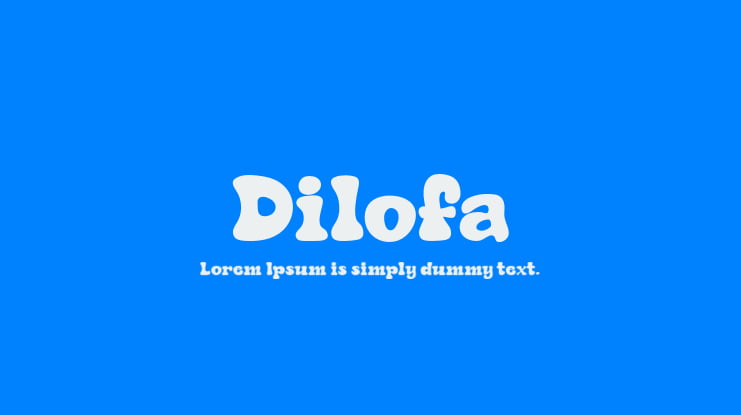 Dilofa Font
