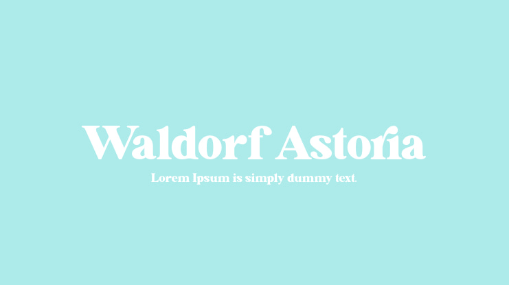 Waldorf Astoria Font