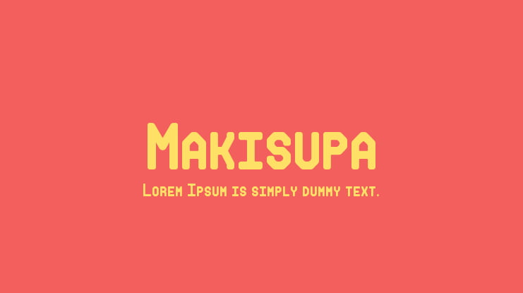 Makisupa Font