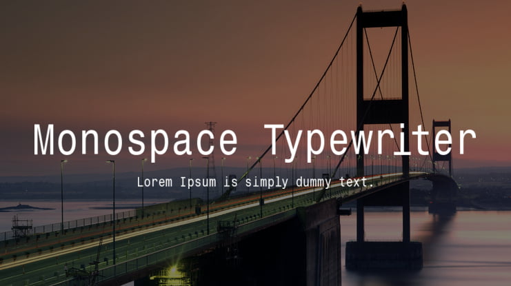 Monospace Typewriter Font