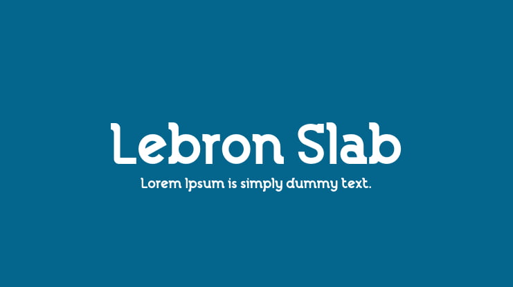 Lebron Slab Font