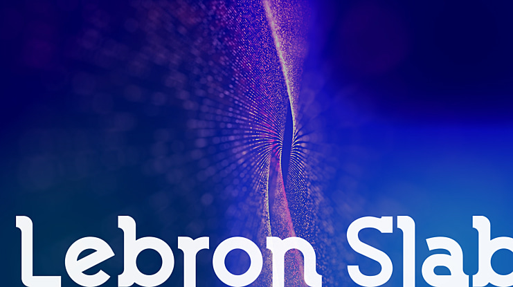 Lebron Slab Font