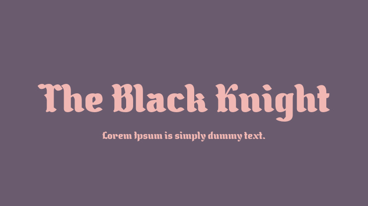 The Black Knight Font