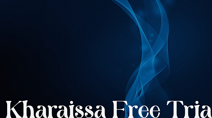 Kharaissa Free Trial Font