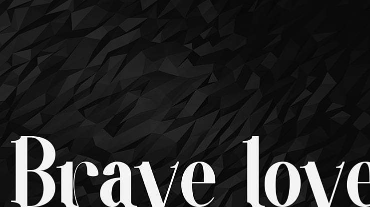 Brave love Font